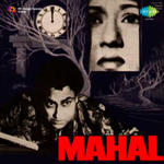 Mahal (1949) Mp3 Songs